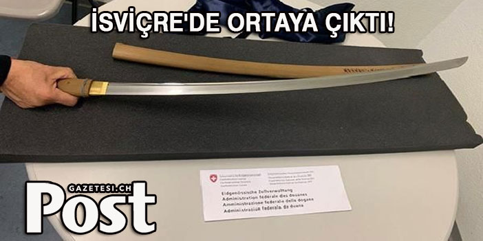 İsviçre sınırında 669 yıllık antika Japon kılıcı ele geçirildi