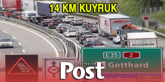 14 KM KUYRUK OLUŞTU