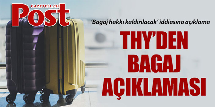 THY'den 'bagaj' açıklaması