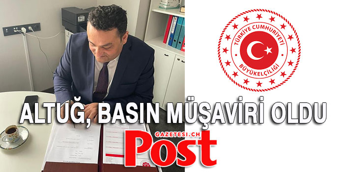 Altuğ,  Basın Müşaviri oldu