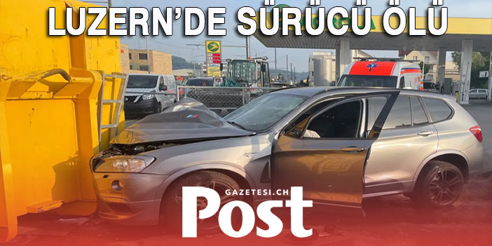 Luzern’de inşaat konteynerine çarpan sürücü öldü