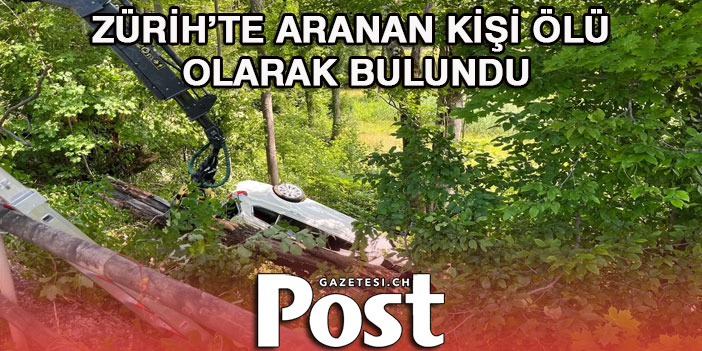 KAYIP KİŞİ ÖLÜ OLARAK BULUNDU