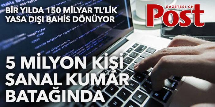 Türkiye'de 5 milyon kişi sanal kumar batağında