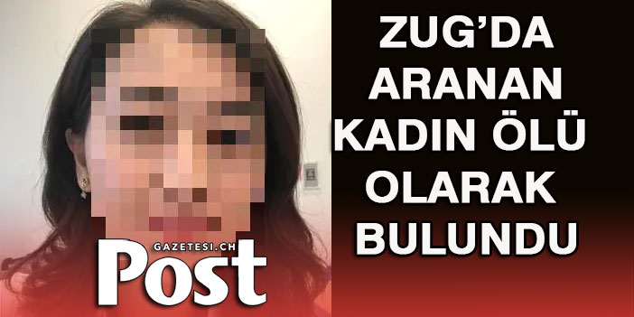 ARANAN KADIN ÖLÜ BULUNDU