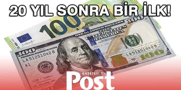 20 yıl sonra bir ilk! Euro ile dolar başa baş seviyesine geldi