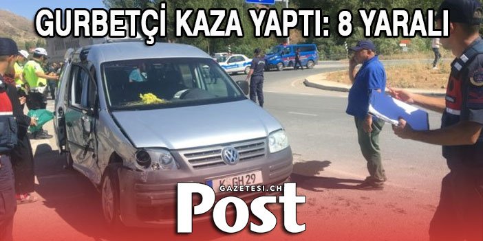 Gurbetçi kaza yaptı: 8 yaralı