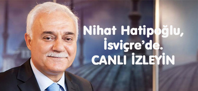 Nihat Hatipoğlu, İsviçre’de