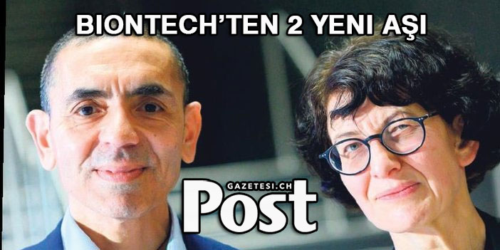 BioNTech’ten 2 yeni aşı