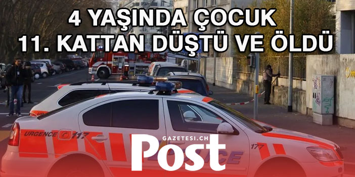 4 YAŞINDA ÇOCUK 11 KATTAN DÜŞTÜ VE ÖLDÜ