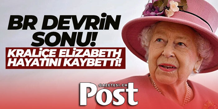 İngiltere Kraliçesi Elizabeth hayatını kaybetti