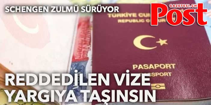 Türkiye'nin vize raporu AKPM'ye geliyor: Ret kararları yargı denetimine açılsın