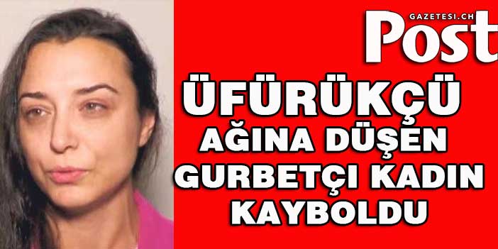 Üfürükçü ağına düşen gurbetçi kadın sırra kadem bastı