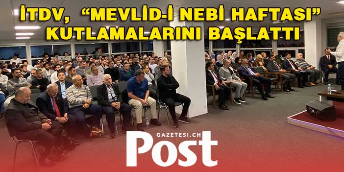 İTDV,  “Mevlid-i Nebi Haftası” kutlamalarını başlattı