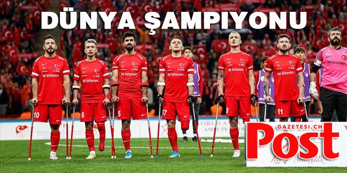 Ampute Milli Takımı Dünya Şampiyonu!