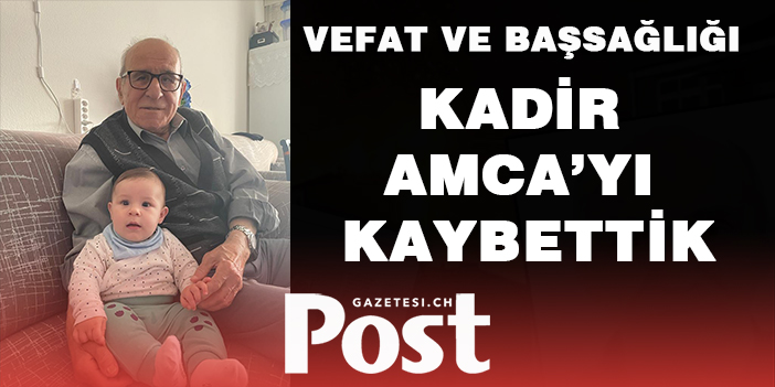 TAZİYE / Kadir Çekiç hayatını kaybetti