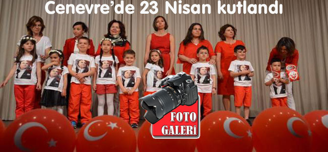 Cenevre’de 23 Nisan kutlandı