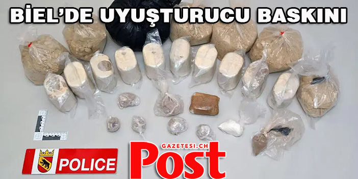 Biel’de uyuşturucu baskını