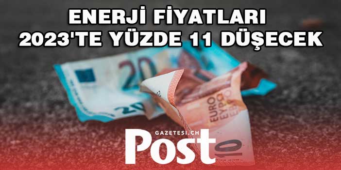 Dünya Bankası açıkladı... 2023'te enerji fiyatları ne kadar artacak?