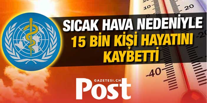 DSÖ: Sıcak hava dalgaları Avrupa'da 15 bin kişinin ölümüne sebep oldu