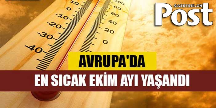 Avrupa'da en sıcak ekim ayı bu yıl yaşandı