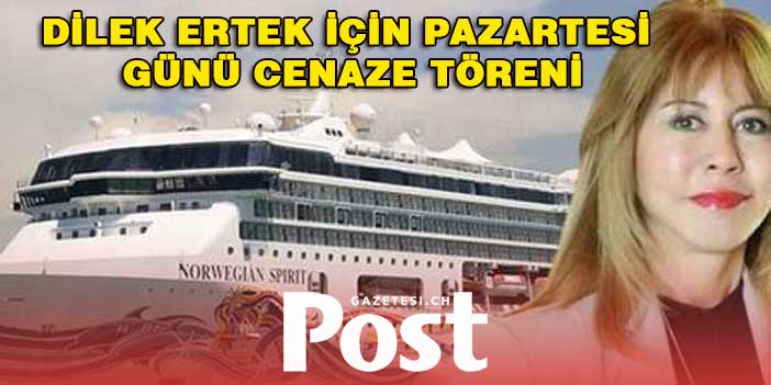 Dilek Ertek için pazartesi günü cenaze töreni