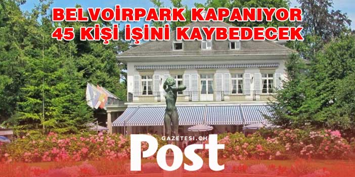 BELVOİRPARK KAPANIYOR 45 KİŞİ İŞİNİ KAYBEDECEK