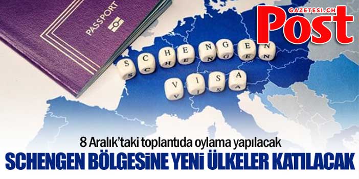 3 ülke daha Schengen bölgesine katılıyor