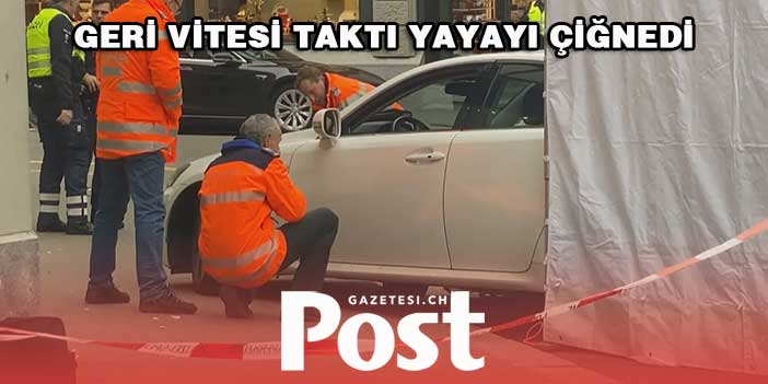 GERİ VİTESİ TAKTI YAYAYI ÇİĞNEDİ