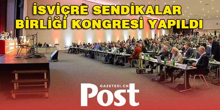 İsviçre Sendikalar Birliği kongresi: Daha iyi ücretler, daha iyi koşullar ve iş yerinde eşitlik