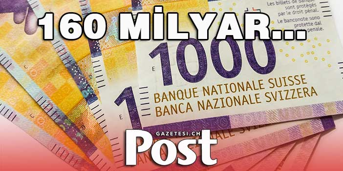 İsviçre'deki Rus varlıklarının değeri en az 160 milyar dolar