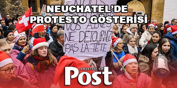 Neuchatel’de protesto gösterisi