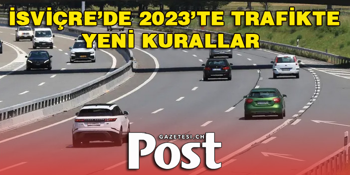 Karayolu trafiğinde bu yenilikler 2023'te sizi bekliyor