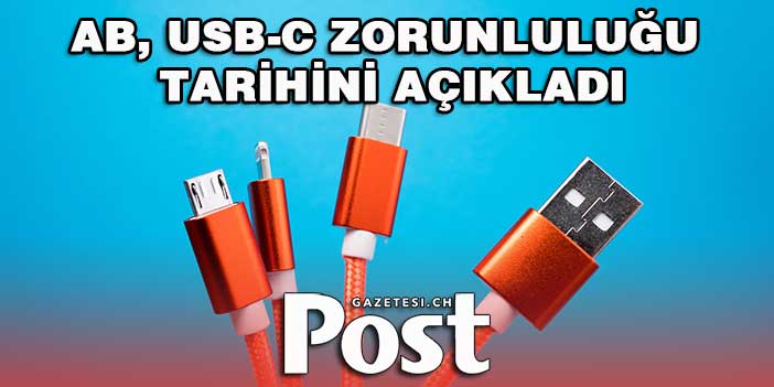 AB, USB-C zorunluluğu tarihini açıkladı