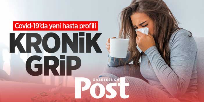 Covid-19'da yeni hasta profili: 'Kronik grip'