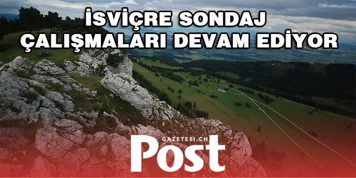 İsviçre, jeotermal sera projesinde sondaj çalışmaları devam ediyor