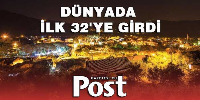 TÜRKİYE'NİN EN İYİ TURİZM KÖYÜ BİRGİ, DÜNYADA İLK 32'YE GİRDİ