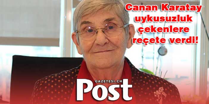 Canan Karatay uykusuzluk çekenlere reçete verdi! ‘