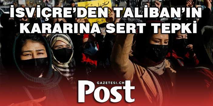 İsviçre'den kadınların çalışmasını askıya alan Taliban'a tepki