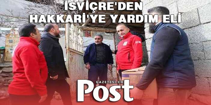 İsviçre’den Hakkari’ye yardım eli