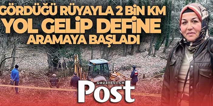 Rüyasının peşinden köyüne 2 bin km yol geldi, define aramak için kazıya başladı