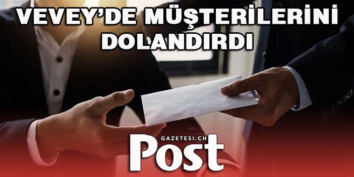 Vevey’de bir mali müşavir müşterilerinin birikimlerini çaldı