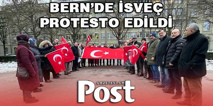 İsveç’te Kur’an-ı Kerim’in yakılması Bern’de proteste edildi