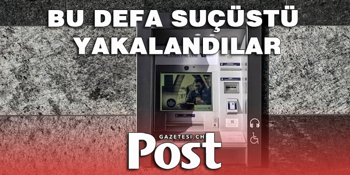 BU DEFA SUÇÜSTÜ YAKALANDILAR