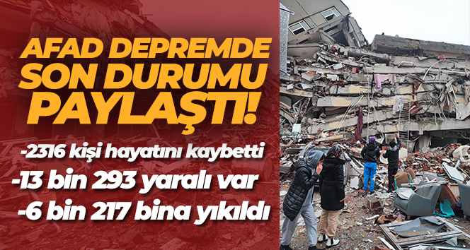 AFAD: Can kaybı sayısı 2316'ya yükseldi