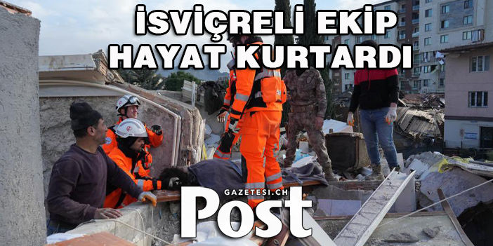 İsviçreli Kurtarma Ekibi hayat kurtardı