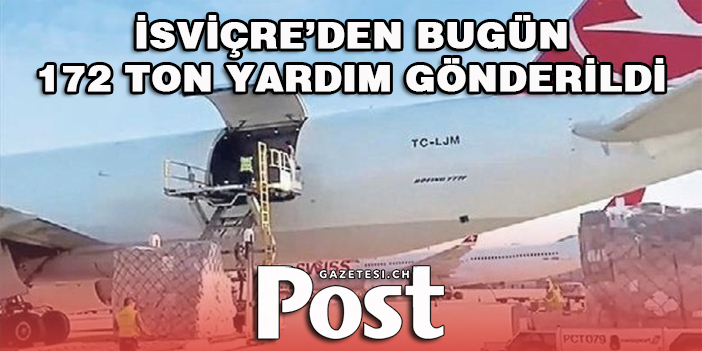 İsviçre’den 172 ton yardım THY ile gönderildi