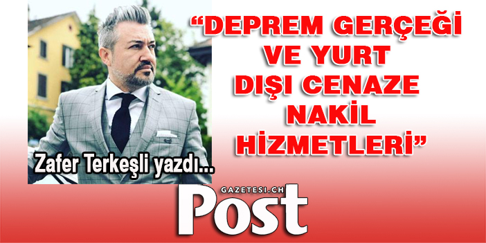 Deprem gerçeği ve yurt dışı cenaze nakil hizmetleri