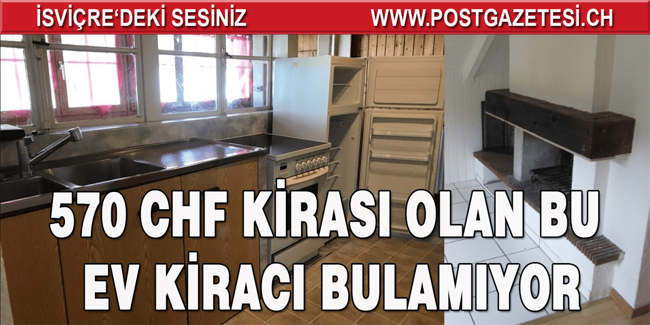 4 ODALI KİRASI 570 CHF OLAN BU DAİRE KİRACI BULAMIYOR