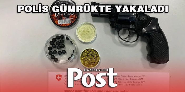 POLİS GÜMRÜKTE YAKALADI