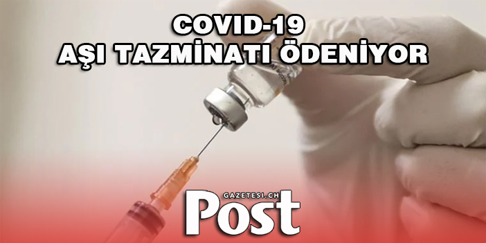 Almanya'da 301 kişiye her ay Covid-19 aşı tazminatı ödeniyor